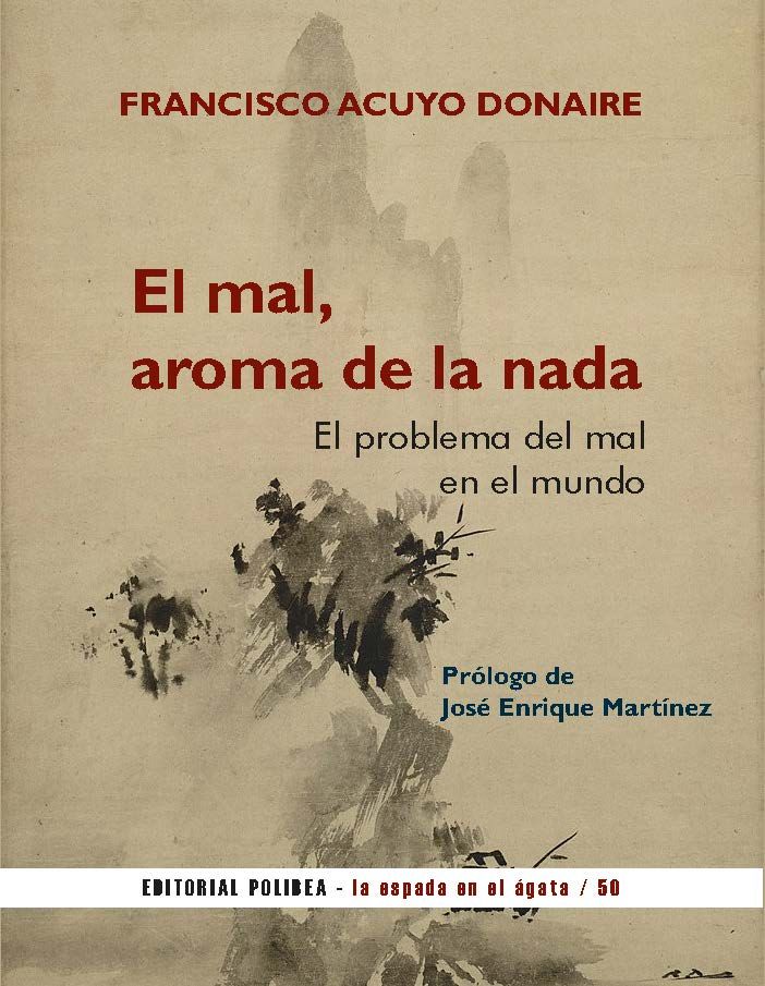 ​El mal, aroma de la nada
