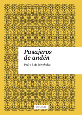 Pasajeros de andén