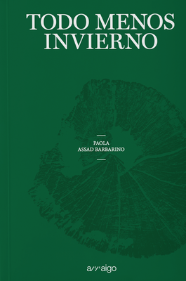 Todo menos invierno