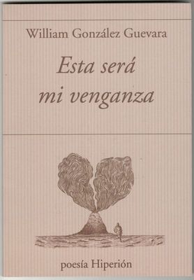 Esta será mi venganza