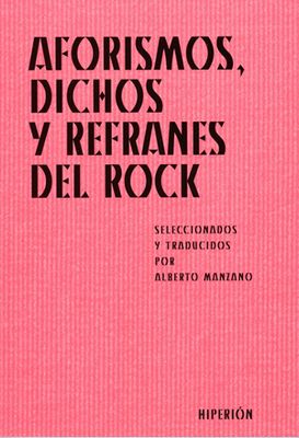 aforismos, dichos y refranes del rock