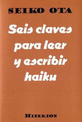 Seis claves para leer y escribir haikus
