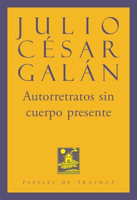 Autorretratos sin cuerpo presente