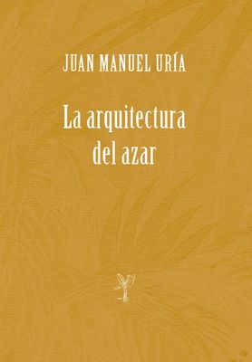 La arquitectura del azar