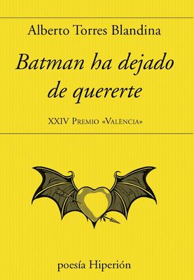 Batman ha dejado de quererte