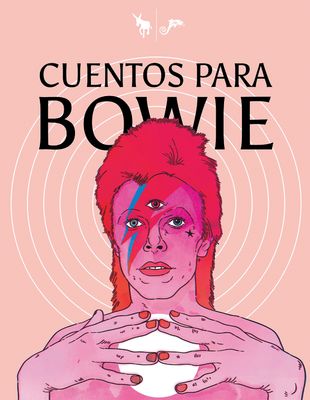 Cuentos para Bowie