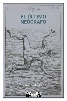 El último neógrafo