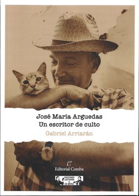 José María Arguedas: un escritor de culto