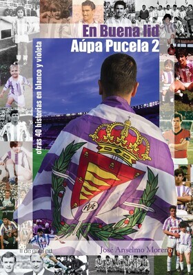 En buena lid. Aúpa Pucela 2