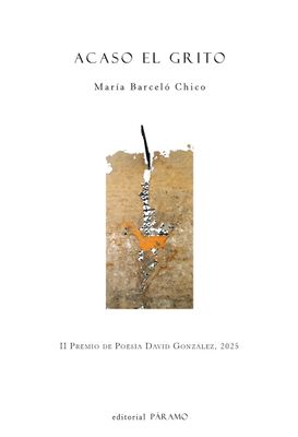 Acaso el grito