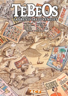​Tebeos. Las revistas juveniles