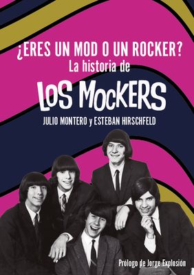 ¿Eres un mod o un rocker? La historia de Los Mockers