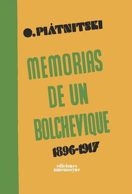 Memorias de un bolchevique (1896-1917)