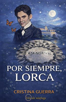 Por siempre, Lorca