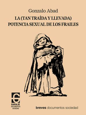 ​La potencia sexual de los frailes