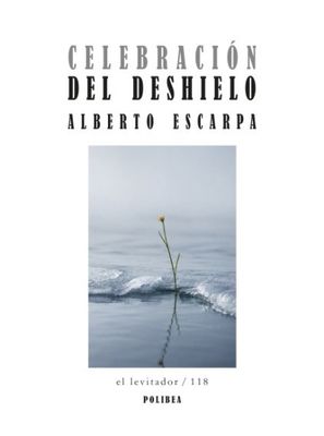 Celebración del deshielo