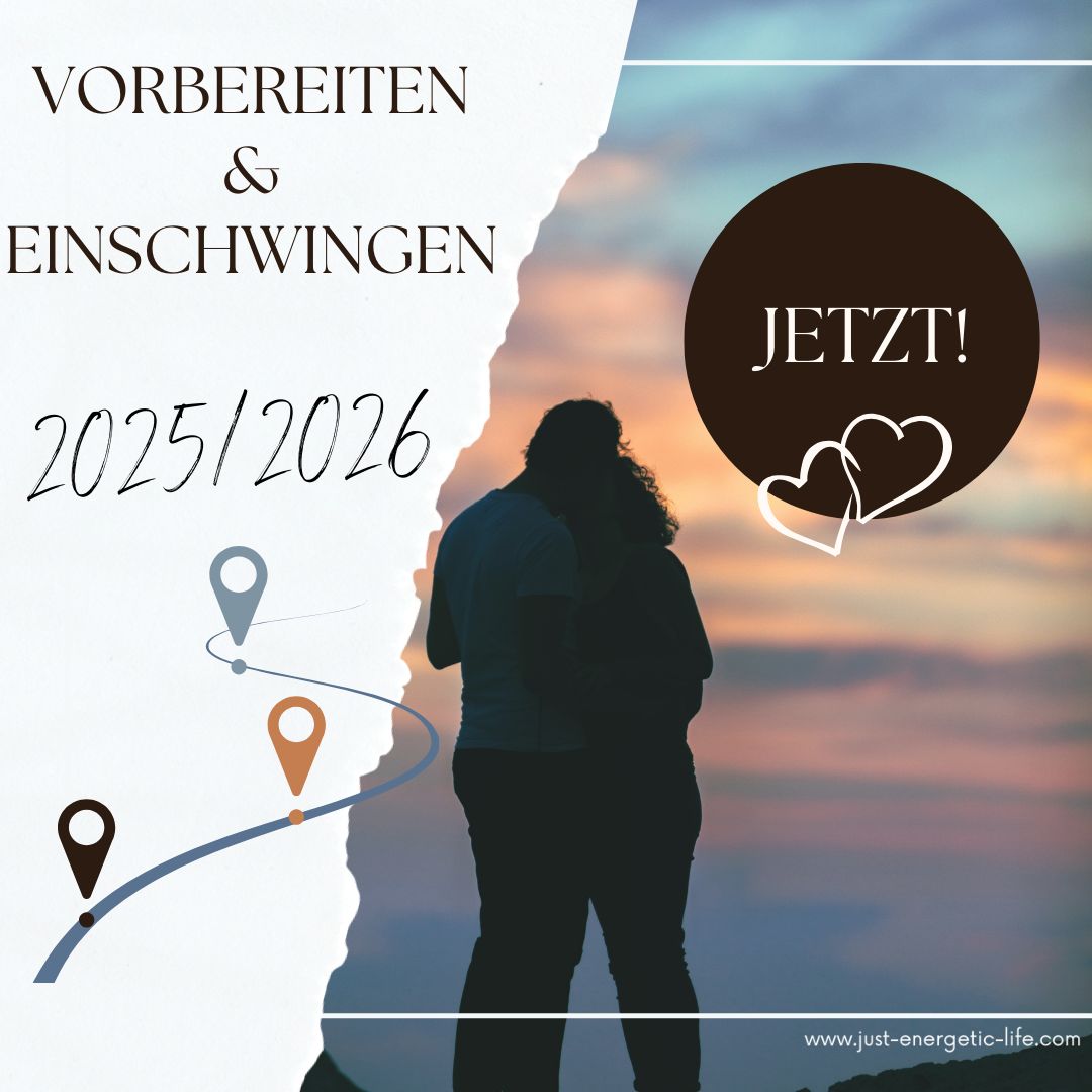 Seelenpartner-Energie JETZT anpassen - Vorbereitung & Einschwingung auf 2025/2026