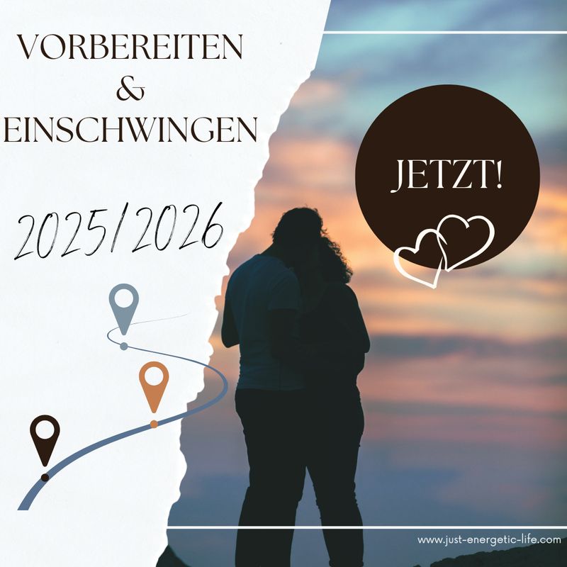 Seelenpartner-Energie JETZT anpassen - Vorbereitung & Einschwingung auf 2025/2026