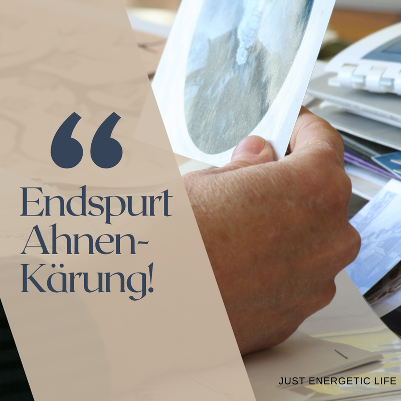 Endspurt Ahnenklärung - spagyrische Befreiung deiner Verstrickungen