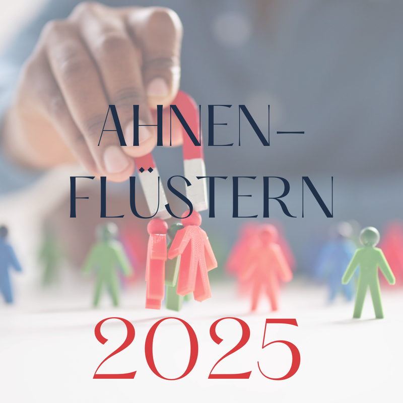 Ahnen-Flüstern 2025