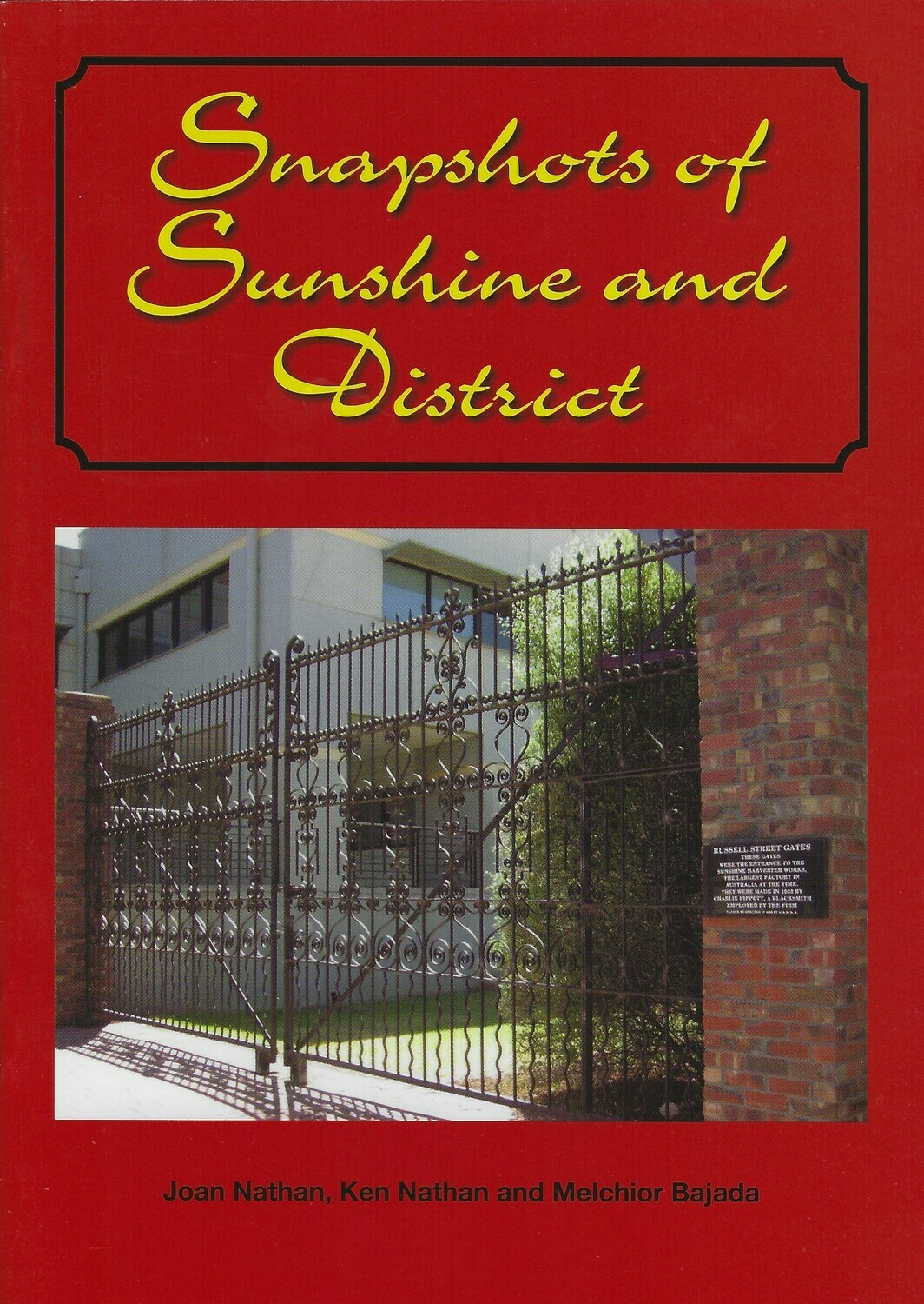Snapshots of Sunshine & District