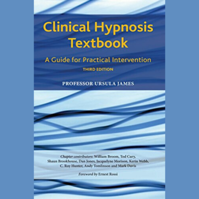 Clinical Hypnosis Textbook (3rd Edition)