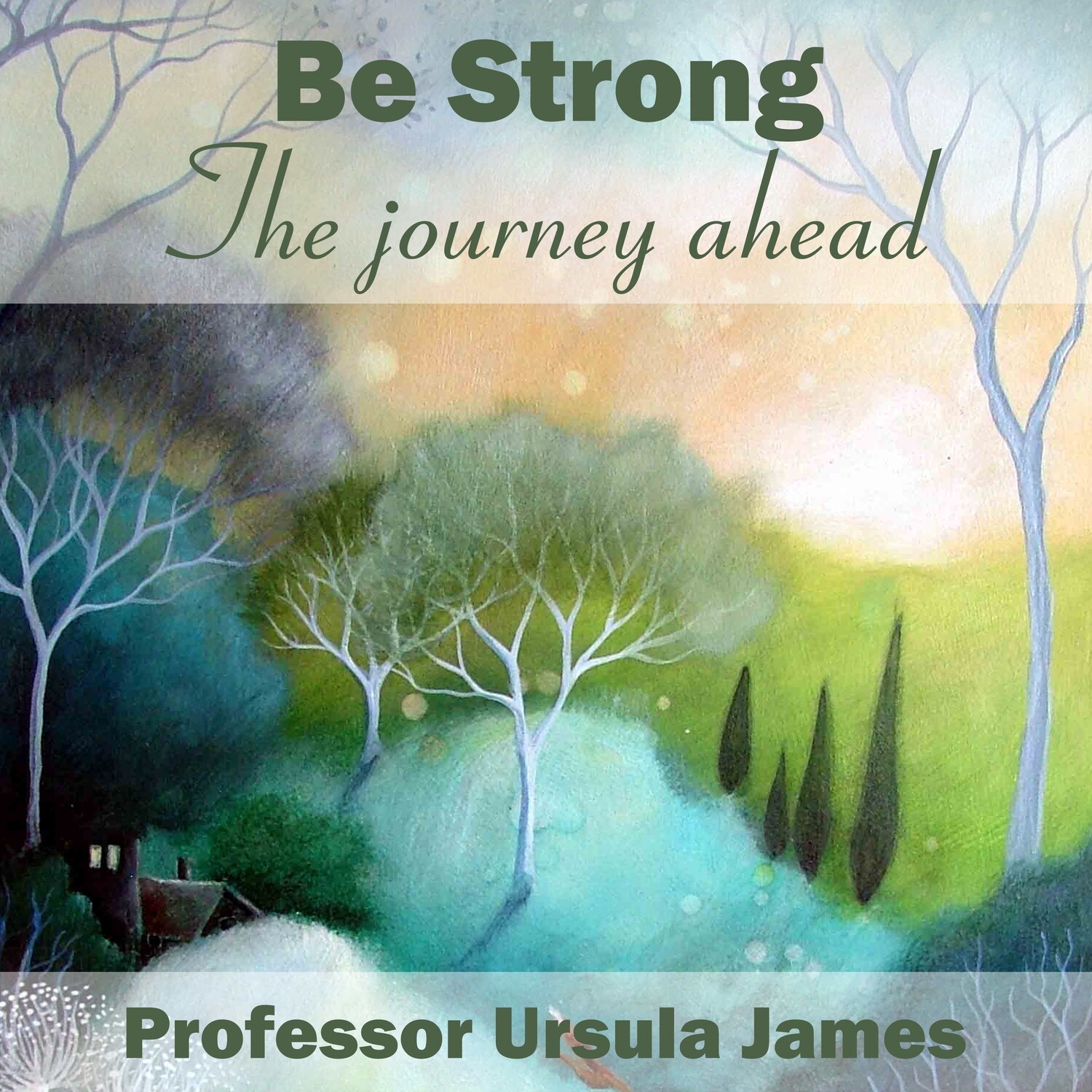 Be Strong - The Journey Ahead MP3