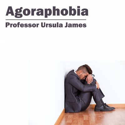 Agoraphobia