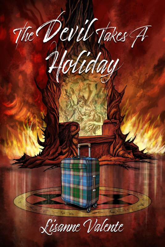 The Devil Takes a Holiday - Novella