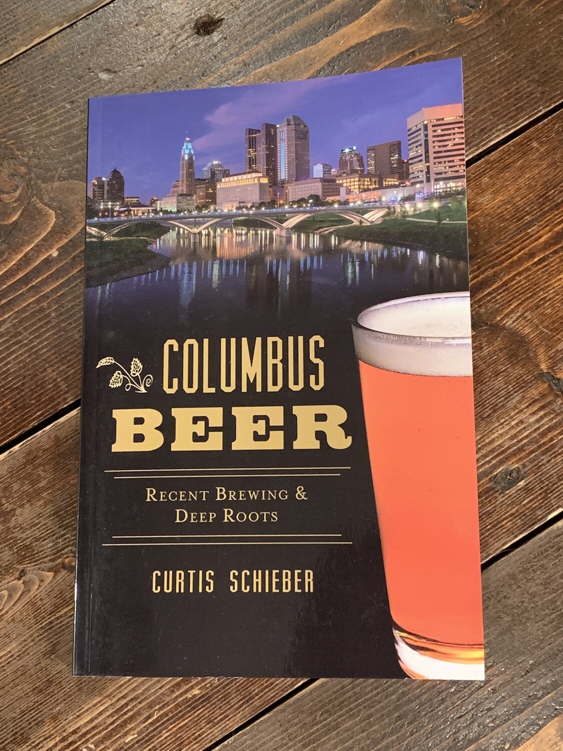 Columbus Beer Recent Brewing and Deep Roots