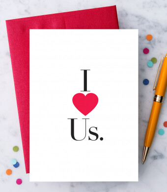 I Love Us. Greeting Card