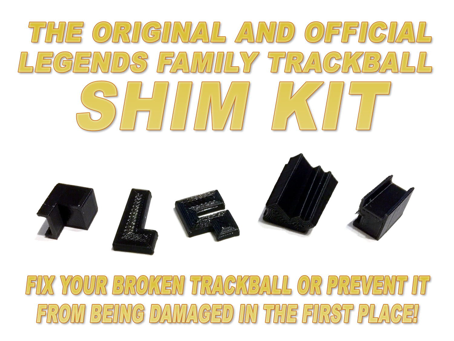 THE OFFICIAL AND ORIGINAL SHELDON SIMS ATGAMES TRACKBALL SHIM KIT - Fix that ATGames trackball!