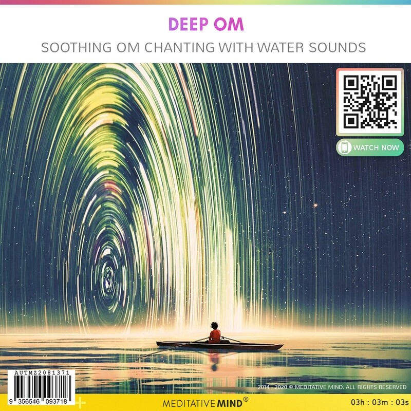 DEEP OM - Soothing OM Chanting with Water Sounds