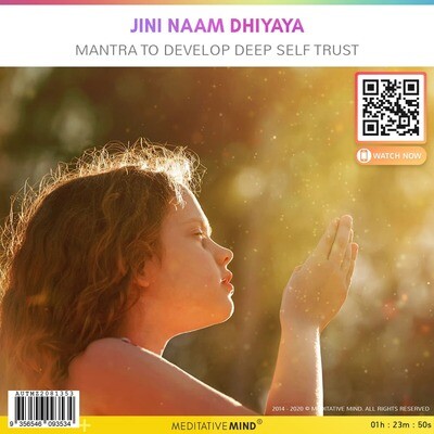 Jini Naam Dhiyaya - Mantra to Develop Deep Self Trust Jini Naam Dhiyaya - Mantra to Develop Deep Self Trust