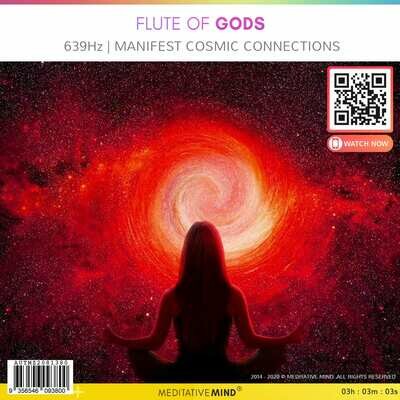 FLUTE of GODS -  639Hz | Manifest Cosmic Connections