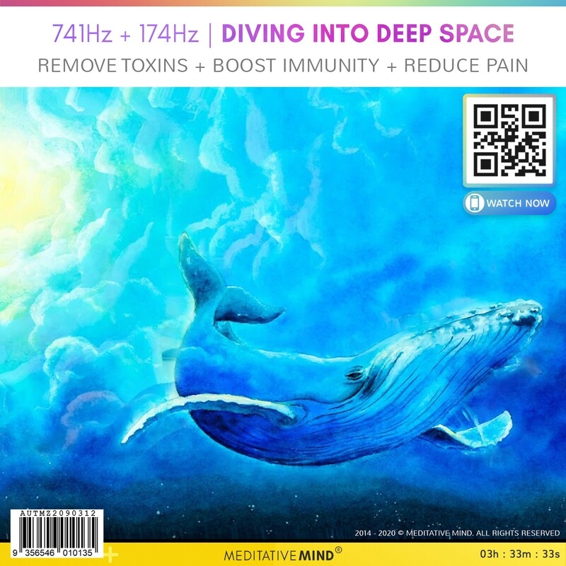 741Hz + 174Hz | Diving Into Deep Space - Remove Toxins + Boost Immunity + Reduce Pain