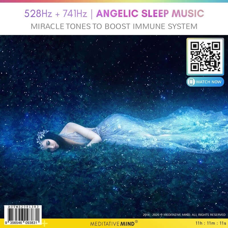 528Hz + 741Hz | Angelic Sleep Music - Miracle Tones to Boost Immune System