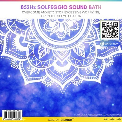 852Hz Solfeggio Sound Bath - Overcome Anxiety, Stop Excessive Worrying, Open Third Eye Chakra