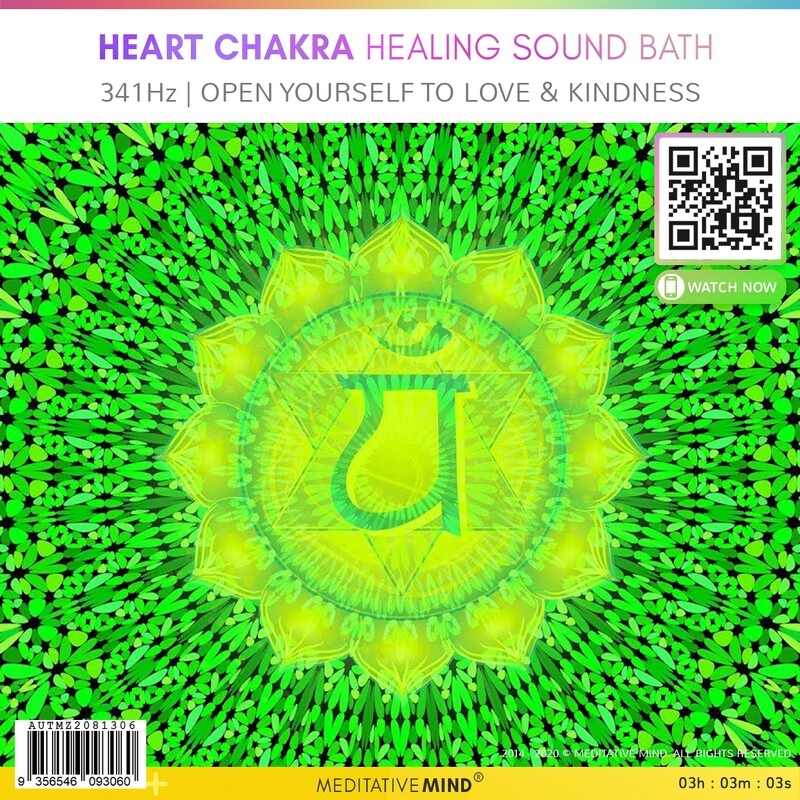 HEART CHAKRA HEALING SOUND BATH - 341Hz | Open Yourself To Love & Kindness