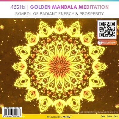 432Hz | Golden Mandala Meditation - Symbol of Radiant Energy & Prosperity 432Hz | Golden Mandala Meditation - Symbol of Radiant Energy & Prosperity