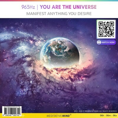 963Hz | YOU ARE THE UNIVERSE - Manifest Anything You Desire