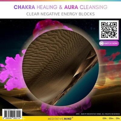 CHAKRA HEALING & AURA CLEANSING - Clear Negative Energy Blocks CHAKRA HEALING & AURA CLEANSING - Clear Negative Energy Blocks
