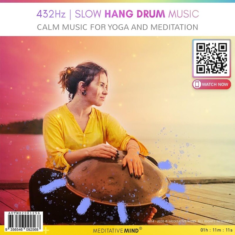 432Hz | Slow Hang Drum Music - Calm Music for Yoga and Meditation 432Hz | Slow Hang Drum Music - Calm Music for Yoga and Meditation