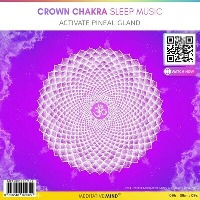 CROWN CHAKRA Sleep Music - Activate Pineal Gland CROWN CHAKRA Sleep Music - Activate Pineal Gland