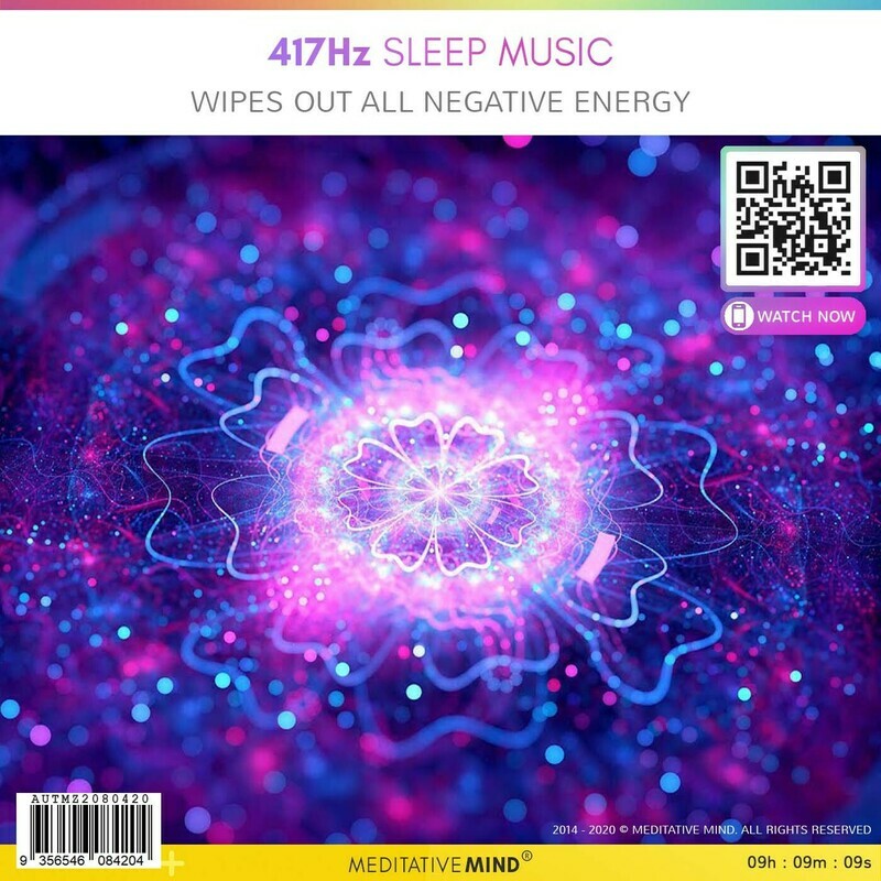 417Hz Sleep Music - Wipes Out All Negative  Energy
