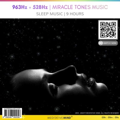 963Hz + 528Hz | Miracle Tones Music - Sleep Music | 9 Hours