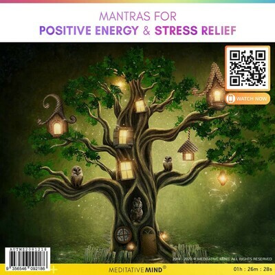MANTRAS for POSITIVE ENERGY & Stress Relief