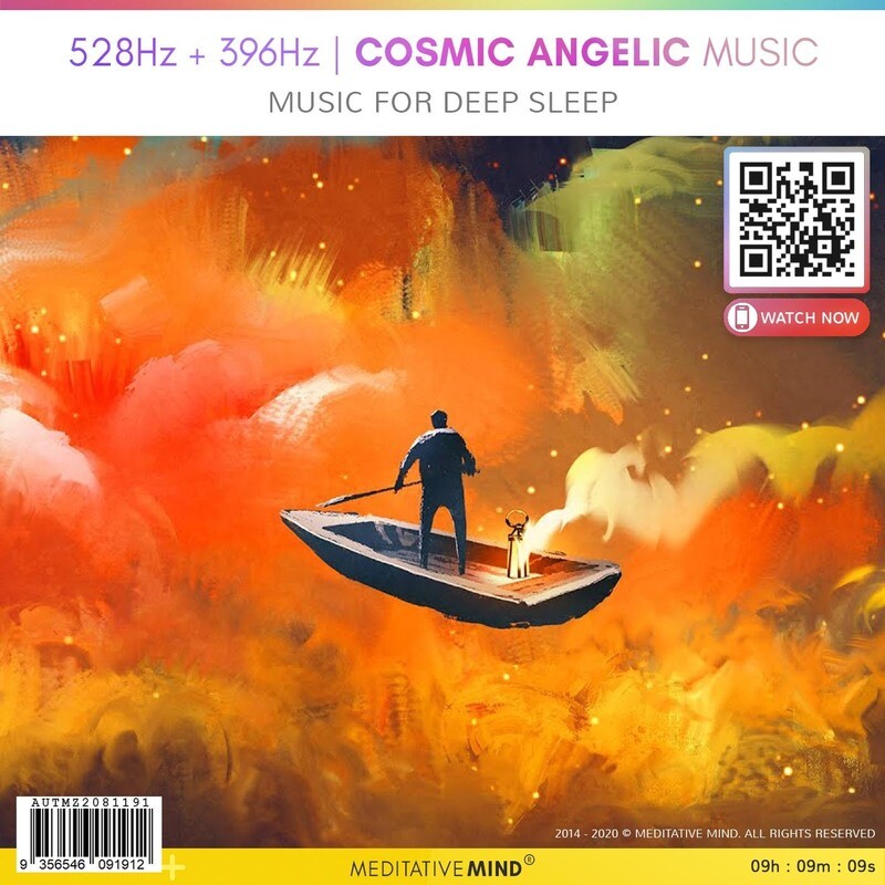 528Hz + 396Hz | Cosmic Angelic Music - Music for Deep Sleep