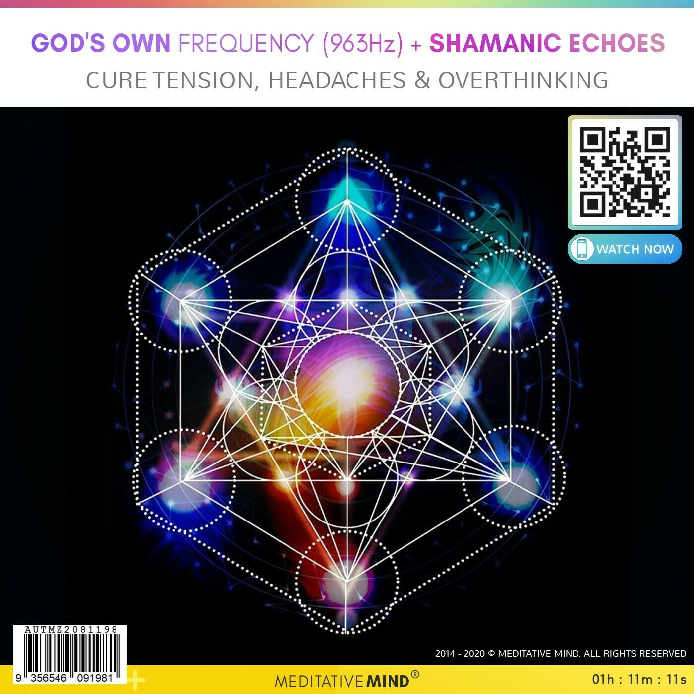 God's Own Frequency (963Hz) + Shamanic  Echoes - Cure Tension, Headaches & Overthinking