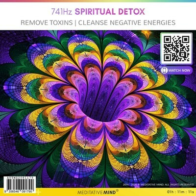 741Hz Spiritual Detox - Remove Toxins | Cleanse Negative Energies